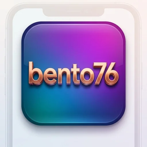 ⚡ bento76 Official Website | Download Aplikasi Resmi bento76 Daftar Mudah